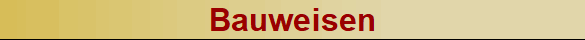 Bauweisen