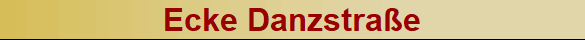Ecke Danzstrae