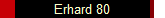 Erhard 80