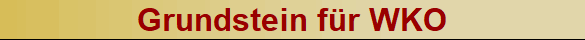 Grundstein fr WKO